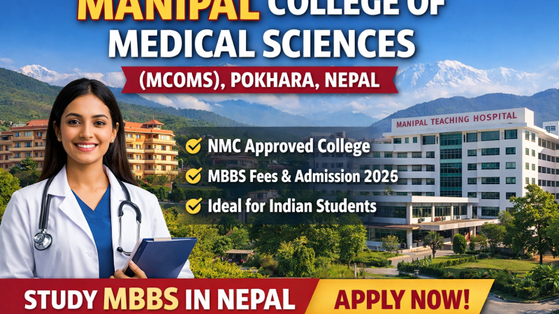 Manipal College of Medical Sciences Nepal m