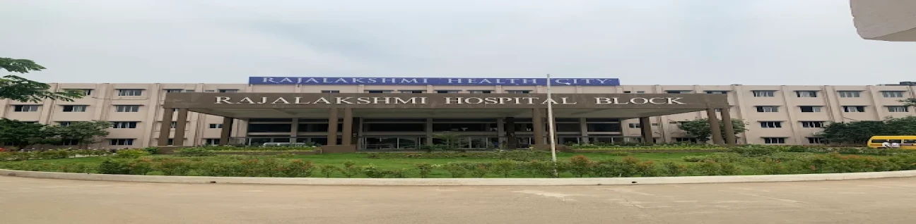 Annaii Medical Collegesand Rajalakshmi Health City
